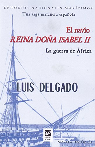 El navío reina. Doña Isabel II