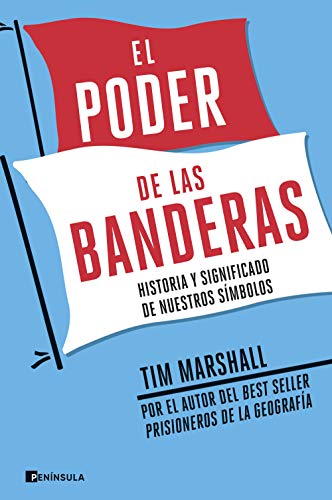 El poder de las banderas: Historia y significado de nuestros símbolos