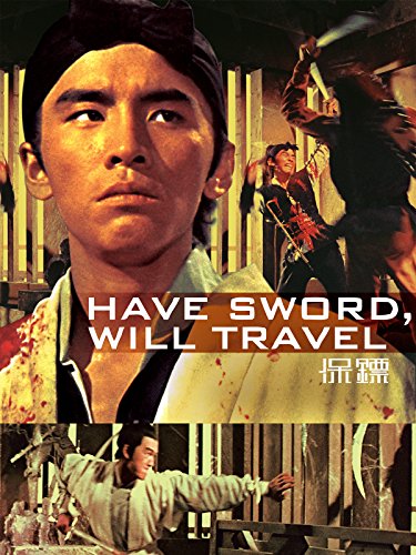 Have Sword Will Travel