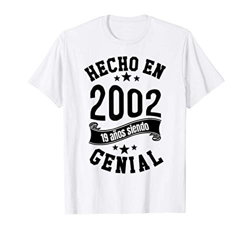 Hecho en 2002, 19 años siendo Genial Hombre Chica Regalo Camiseta