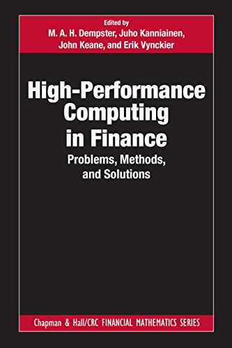 High-Performance Computing in Finance: Problems, Methods, and Solutions (Chapman and Hall/CRC Financial Mathematics Series) (English Edition)