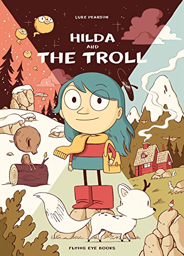 Hilda and the Troll: 1 (Hildafolk)