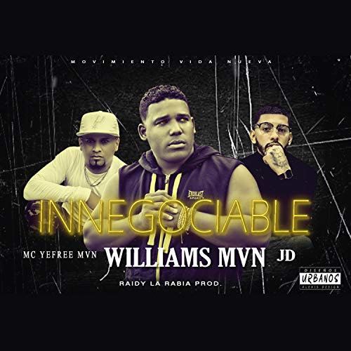 Innegociable (feat. MC Yefree MVN & JD)