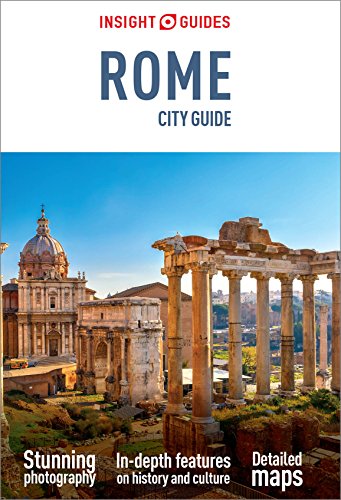 Insight Guides City Guide Rome (Travel Guide eBook): (Travel Guide with free eBook) (Insight City Guides) (English Edition)