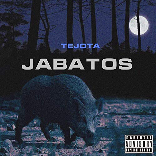 Jabatos [Explicit]