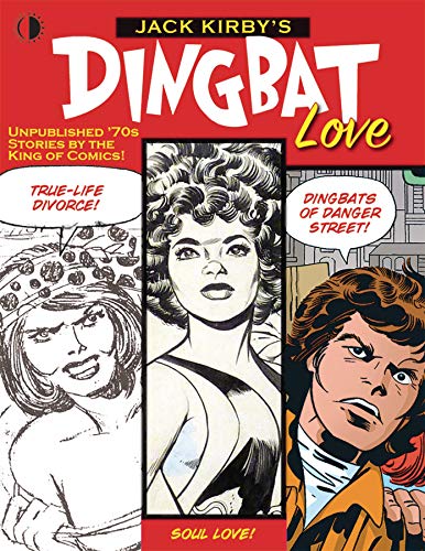 Jack Kirby’s Dingbat Love