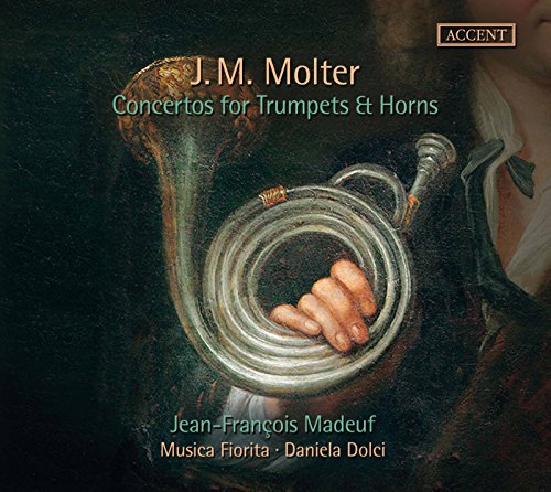 J.M. Molter: Concertos for Trumpets & Horns