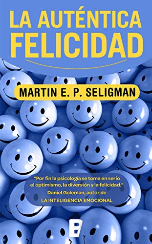 La Autentica Felicidad (No ficción)