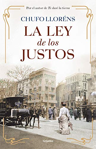 La ley de los justos (Novela histórica)