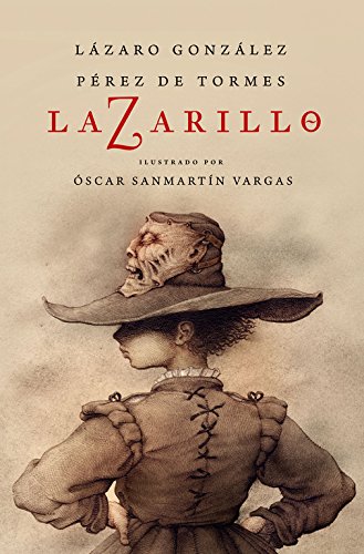 Lazarillo Z (edición ilustrada): Edicion Ilustrada (Diversos)