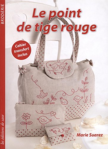 Le point de tige rouge : Cahier transfert inclus