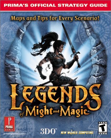 Legends of Might and Magic: Official Strategy Guide (Prima's Official Strategy Guides)