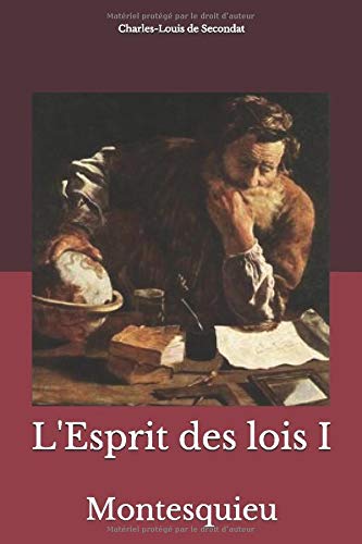 L'Esprit des lois I: Montesquieu