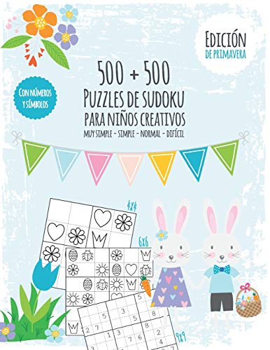 Libro de sudokus de las estaciones para niños creativos: Libro de sudokus con 500 números y símbolo sudokus - dificultad muy fácil a difícil - + 500 ... y plantillas en PDF - Edición de primavera