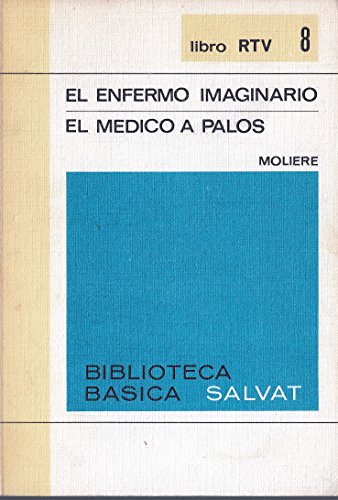 Libro RTV numero 08: El enfermo imaginario- El medico a palos