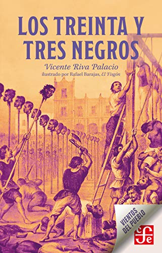 Los treinta y tres negros (Vientos del Pueblo)