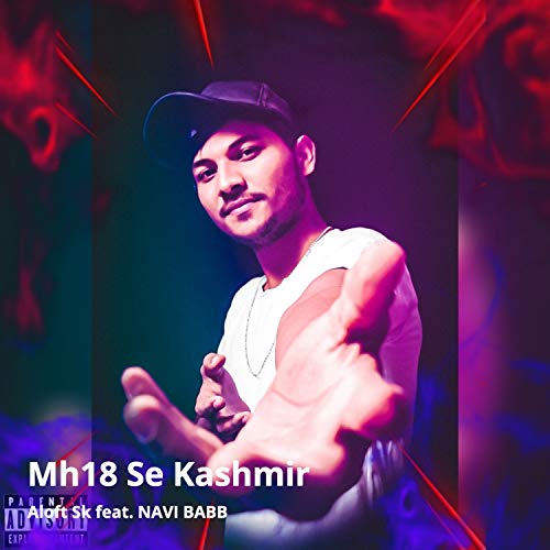 Mh18 Se Kashmir (feat. Navi Babb) (Radio Edit) [Explicit]