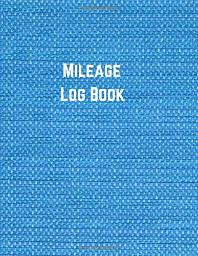 Mileage Log Book: vehicle mileage log record book| shift log & mileage book for truck drivers | mileage log book vehicle mileage journal |(8.5x11)"120 ... Matte | blue woven texture fabric background