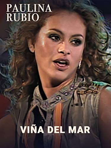 Paulina Rubio - Viña del Mar