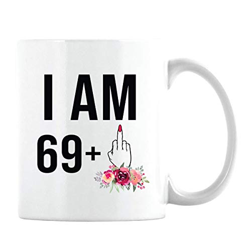 Regalo de cumpleaños número 70 para mujer, 69 + un dedo medio, linda idea de regalo divertida y descarada para ella, taza de cumpleaños única para el mejor amigo que cumple 70 años (taza de café blanc