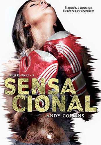 Sensacional (Willers Family Livro 3) (Portuguese Edition)