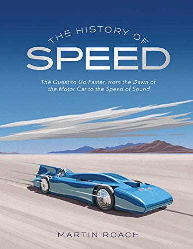 The History of Speed (English Edition)