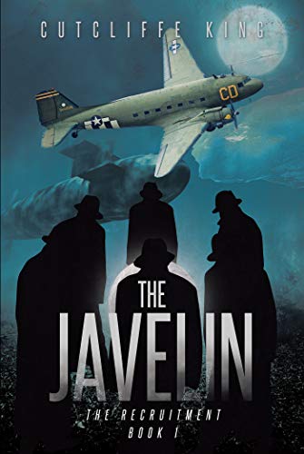 The Javelin Trilogy: The Recruitment (English Edition)