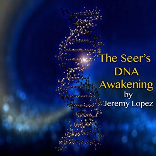 The Seers Dna Awakening, Pt. 9