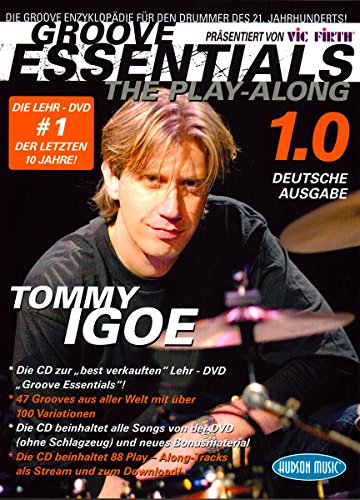 Tommy Igoe: Groove Essentials - The Play-Along (edición alemana). Para batería