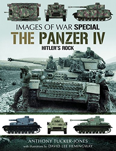 Tucker-Jones, A: Panzer IV: Hitler's Rock (Images of War)