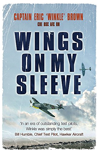 Wings on My Sleeve: The World's Greatest Test Pilot tells his story