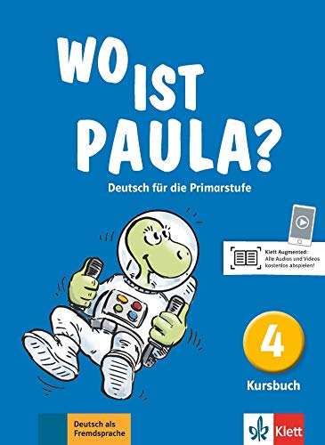 Wo ist paula? 4, libro del alumno: Kursbuch 4 (ALL NIVEAU SCOLAIRE TVA 5,5%)