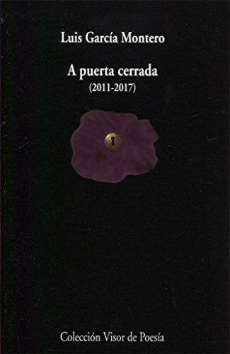 A puerta cerrada (2011-2017): 1022 (visor de Poesía)