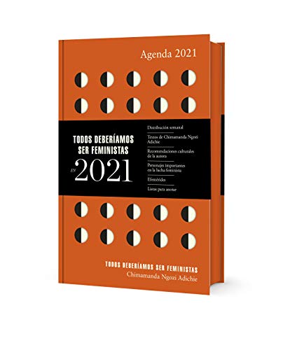 Agenda 2021 Todos deberíamos ser feministas (Literatura Random House)