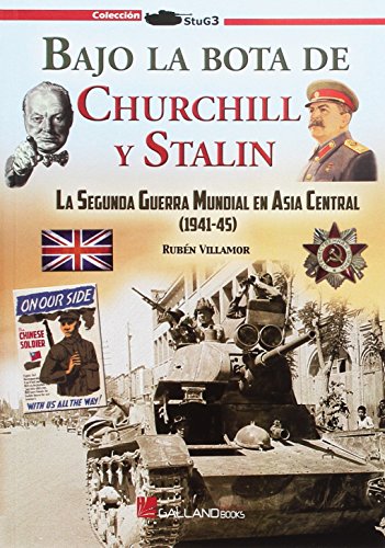 Bajo la Bota de Stalin y Churchill (StuG3)
