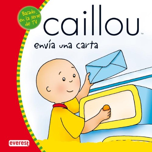 Caillou envía una carta (Mis cuentos de Caillou)