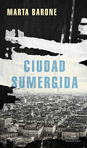 Ciudad sumergida (Literatura Random House)