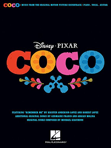 Disney Pixar's Coco. Music from the original motion picture soundtrack (Pianovocalguitar S)