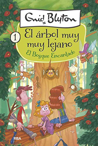 El árbol muy muy lejano #1. El Bosque Encantado