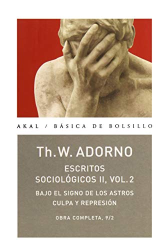 Escritos sociológicos II, 2: Obra completa 9/2 (Básica de Bolsillo)