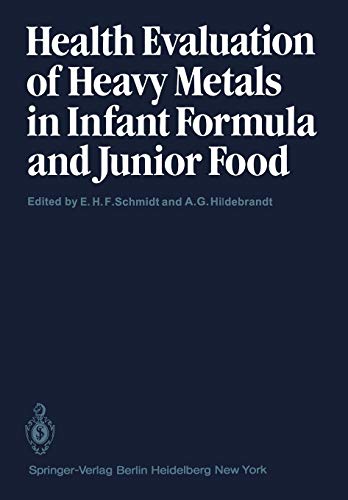 Health Evaluation of Heavy Metals in Infant Formula and Junior Food