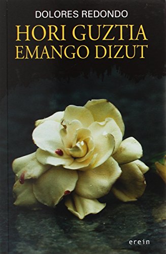 Hori guztia emango dizut: 20 (Uzta gorria)