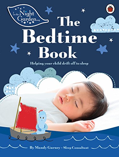 In the Night Garden: The Bedtime Book (English Edition)