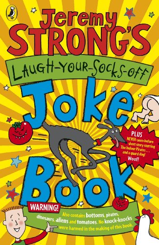 Jeremy Strong's Laugh-Your-Socks-Off Joke Book (English Edition)