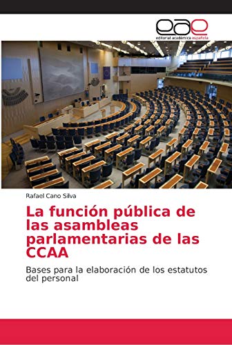 La función pública de las asambleas parlamentarias de las CCAA