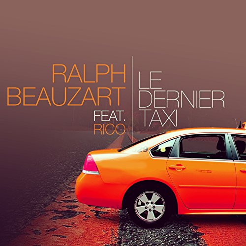 Le dernier taxi (feat. Rico Amaj)