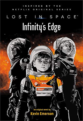 Lost in Space: Infinity's Edge: 2