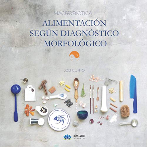 Macrobiótica (I): Alimentación según diagnóstico morfológico