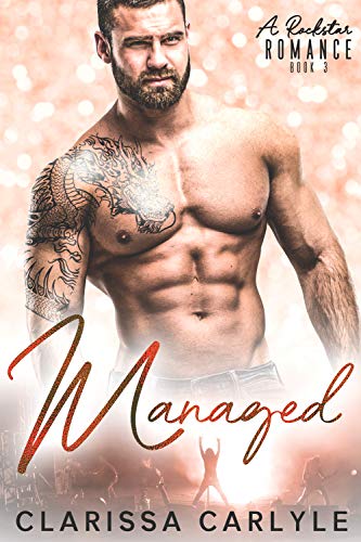 Managed 3: A Rock Star Romance (English Edition)