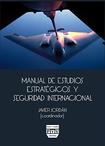 Manual De Estudios Estratégicos Y Seguridad Internacional